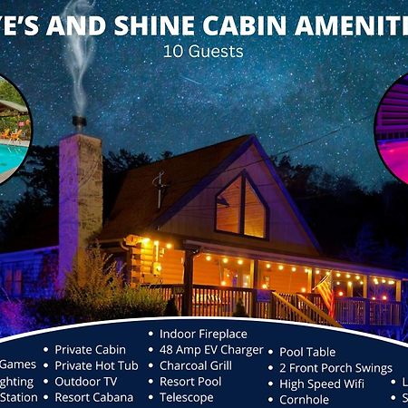 Ryes And Shine Bootlegger'S Cabin! Hot Tub* Pool* Arcade* Billiards *Ev * Pet Friendly Sevierville Zewnętrze zdjęcie